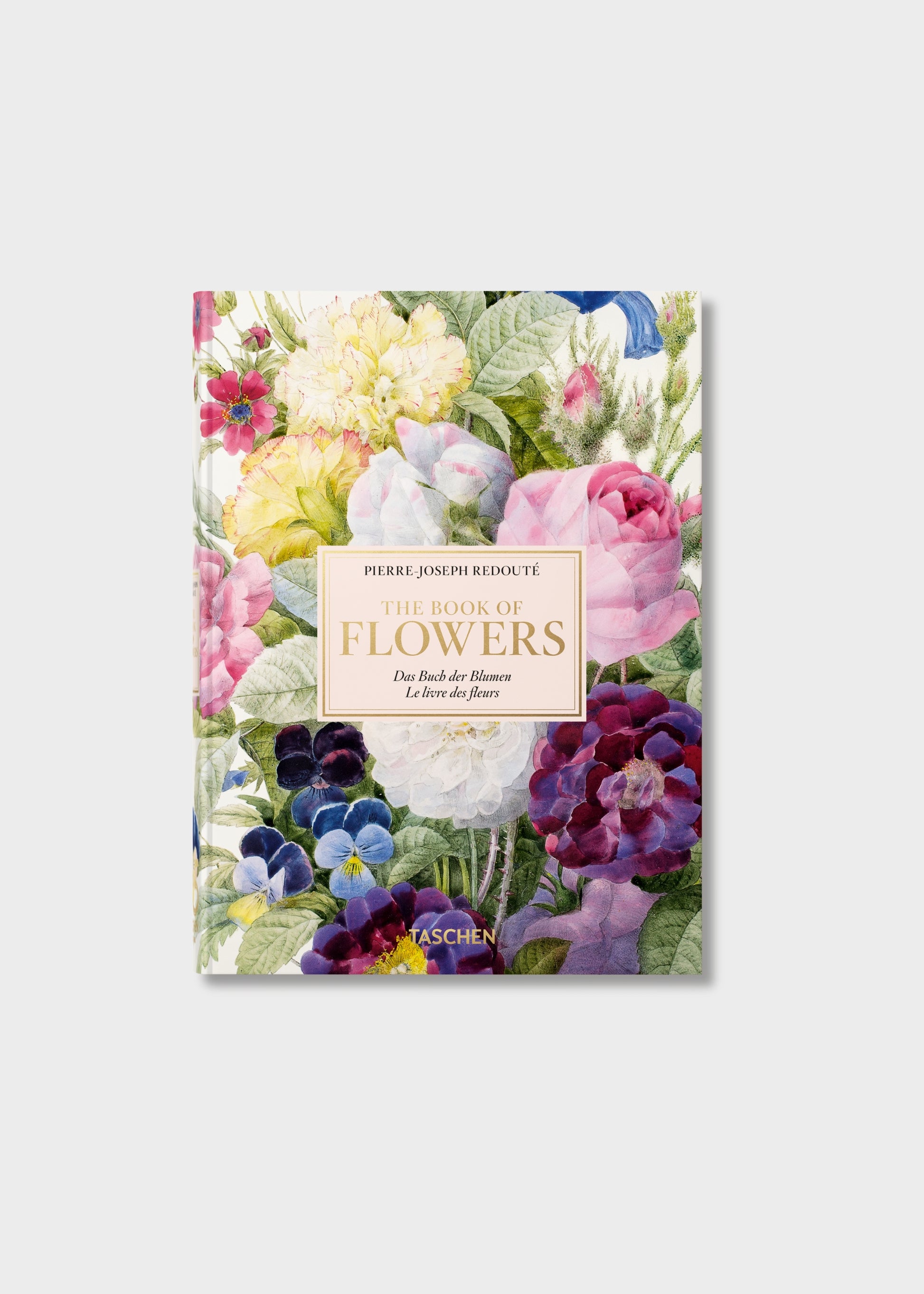 Book cover of Redouté's The Book of Flowers