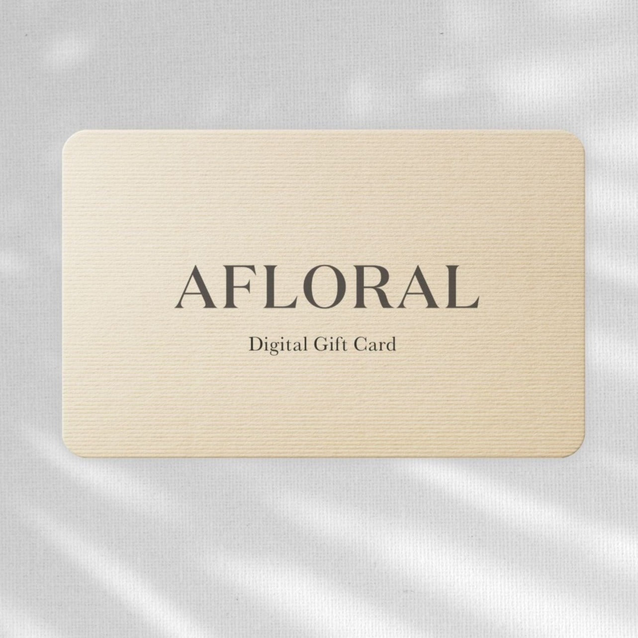 Afloral Digital Gift Card